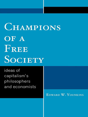 cover image of Champions of a Free Society
